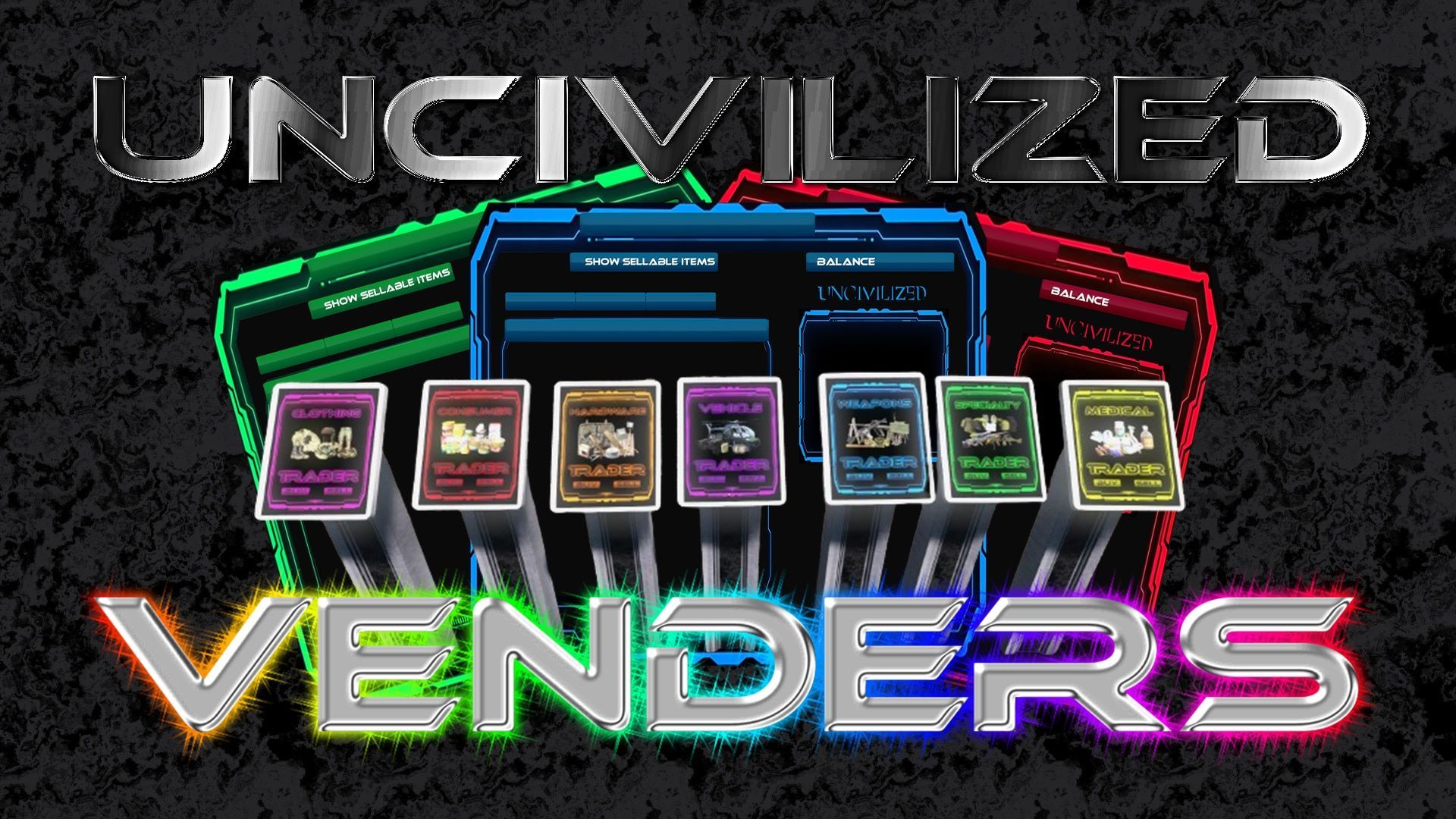 UnCivilized Venders