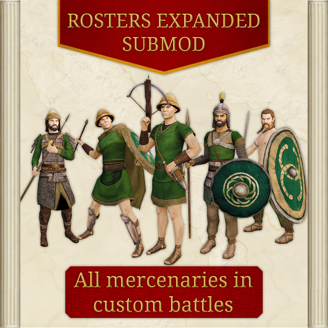 Danymok's Rosters Expanded Submod - All Mercenaries in Custom Battles