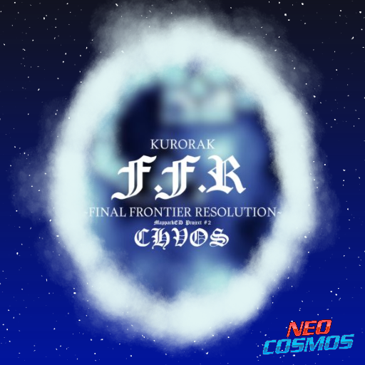 Kurorak - F.F.R ~FINAL FRONTIER RESOLUTION~