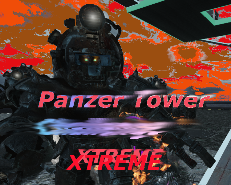 PANZER TOWER XTREME