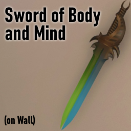 (prop) Sword of Body and Mind