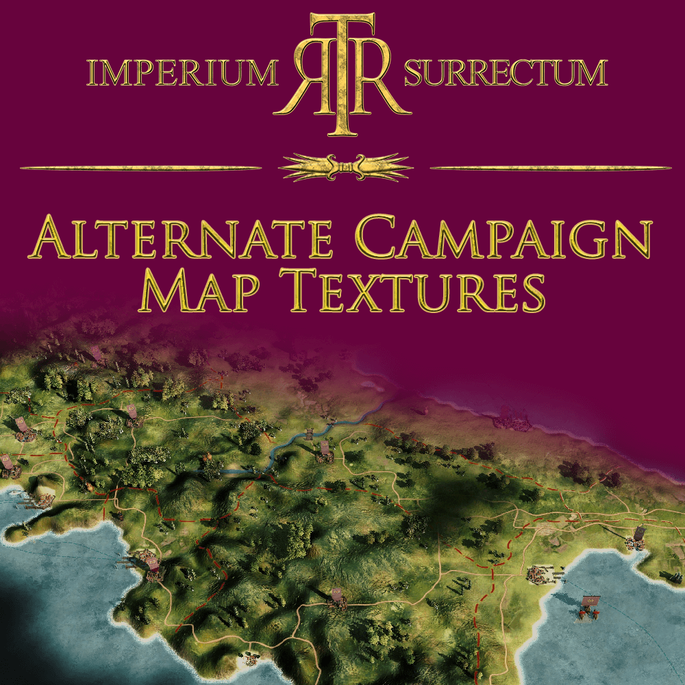 [RIS Submod] Alternate Campaign Map Textures for RTR: Imperium Surrectum 0.6