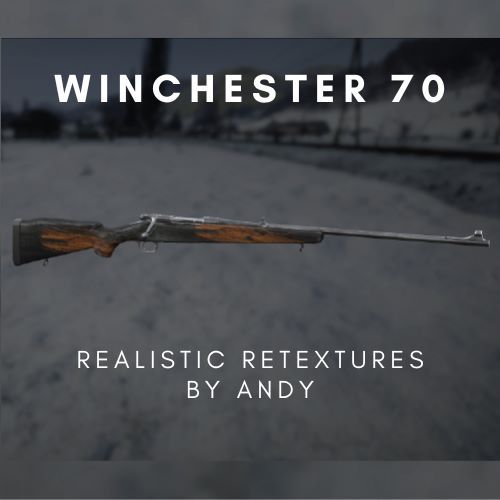 Andy's Winchester Retextures