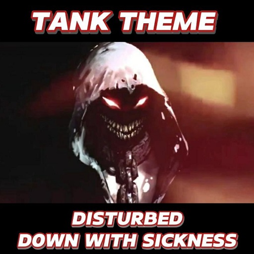 Disturbed - Down With Sickness Remix - Tank Theme