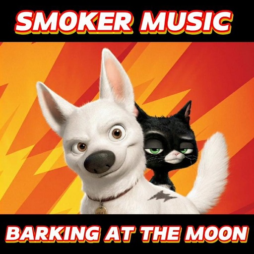 Barking at the Moon - Bolt - Smoker Music