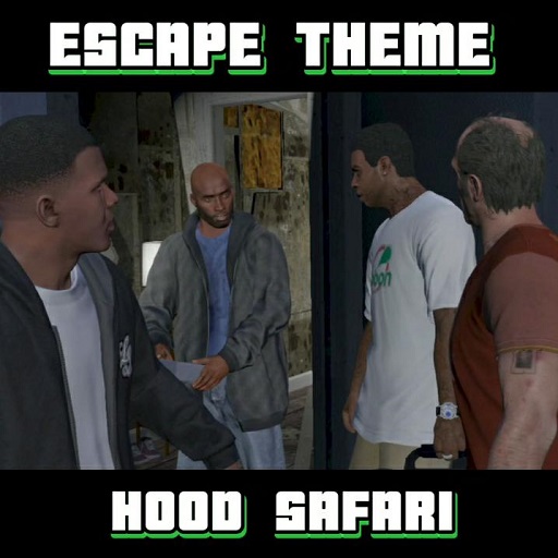 Hood Safari - GTA V - Escape Theme