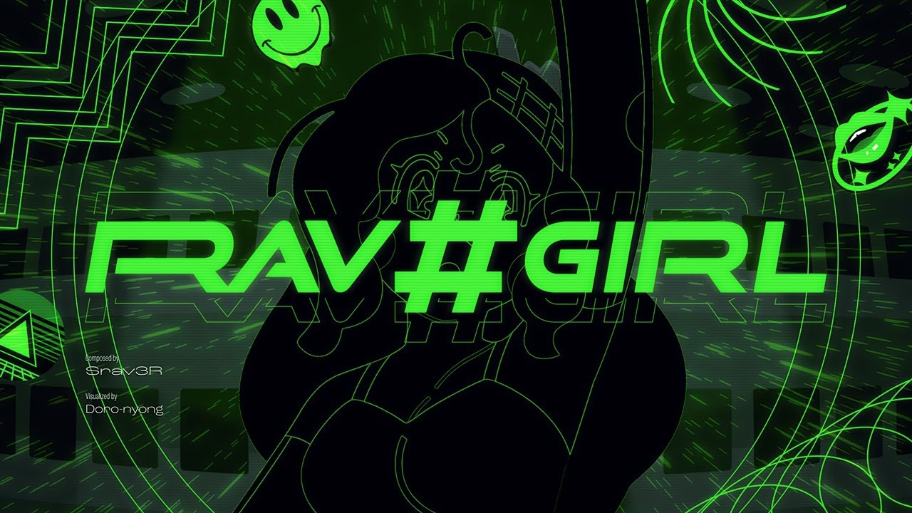 Srav3R - RAV#GIRL