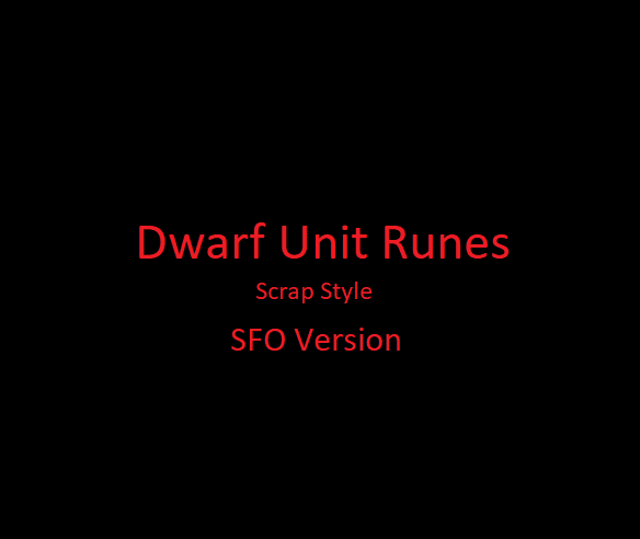 Dwarf Runic Unit Upgrades Oathgold Scrap Style - SFO Version