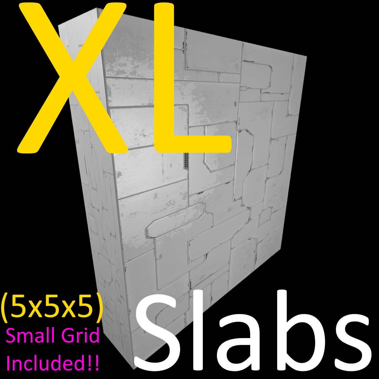 XL Slabs