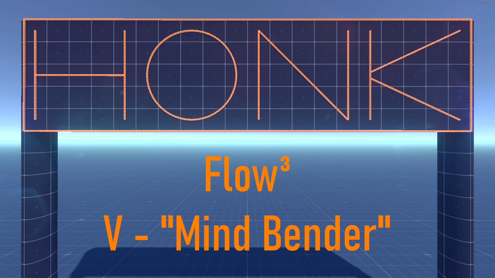 [Honk] Flow³ V (3 Laps)