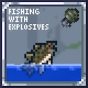 Fishing with Explosives