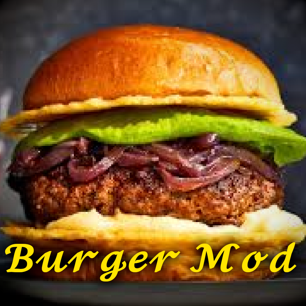 Burger Mod