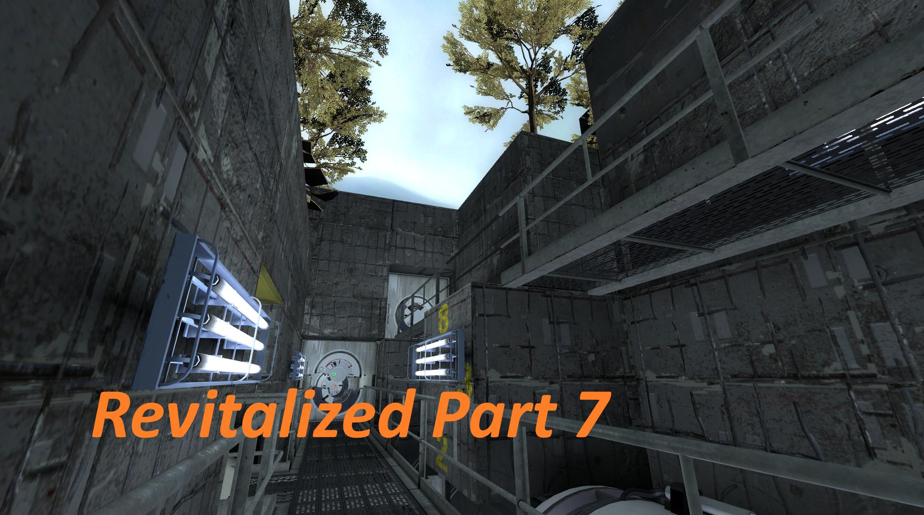 Revitalized - Part 7