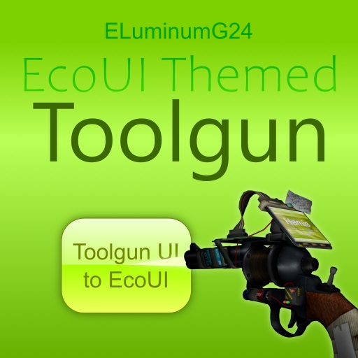 EcoUI Toolgun - Frutiger Aero Toolgun Reskin