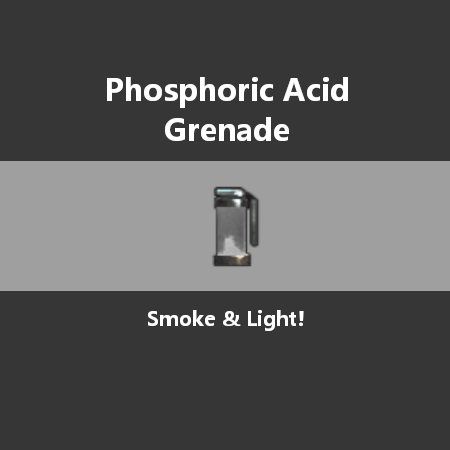 Phosphoric Acid Grenade