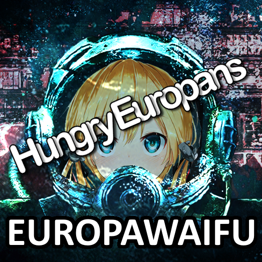 EuropaWaifu + HungryEuropans