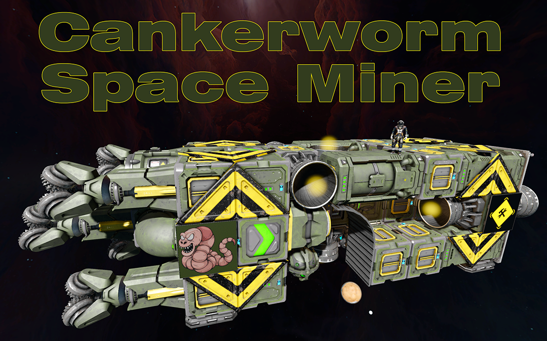 Cankerworm Space Miner
