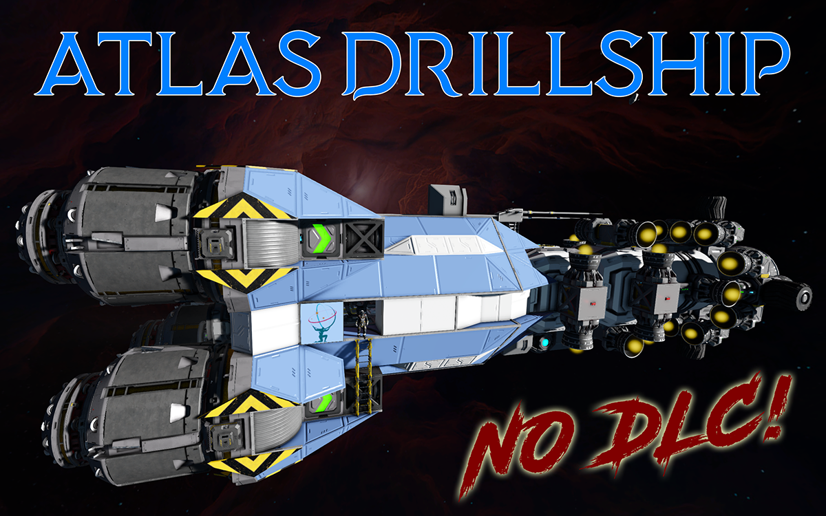 Atlas Drillship_No-DLC