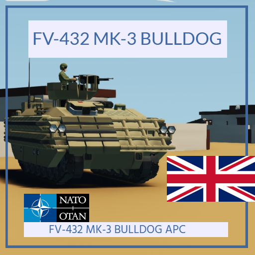FV-432 Mk-3 Bulldog Armoured Personnel Carrier