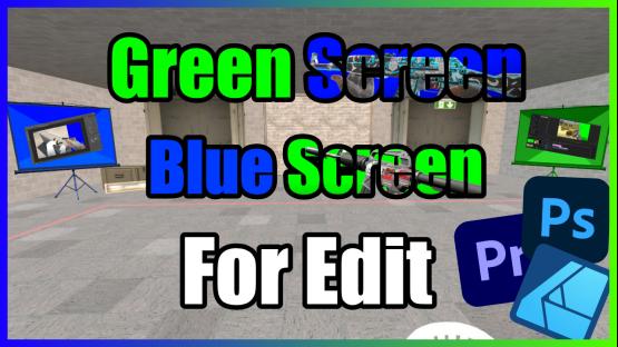 Green and Blue Screen for edit CS2 – Counter-Strike 2 Mod