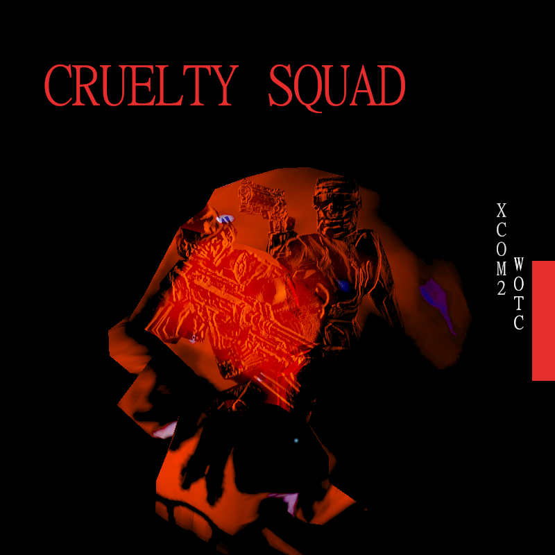 [WOTC] Cruelty Squad Cosmetics