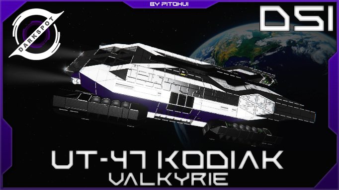 DSI - UT-47 Kodiak Valkyrie