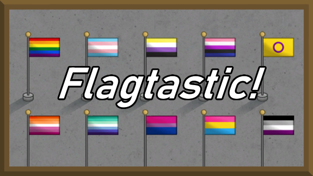 Flagtastic!