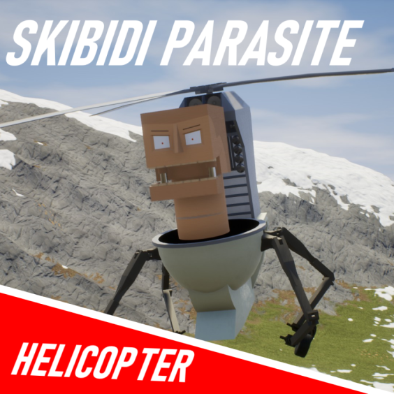 Large Helicopter Skibidi Parasite Revamp! Skibi
