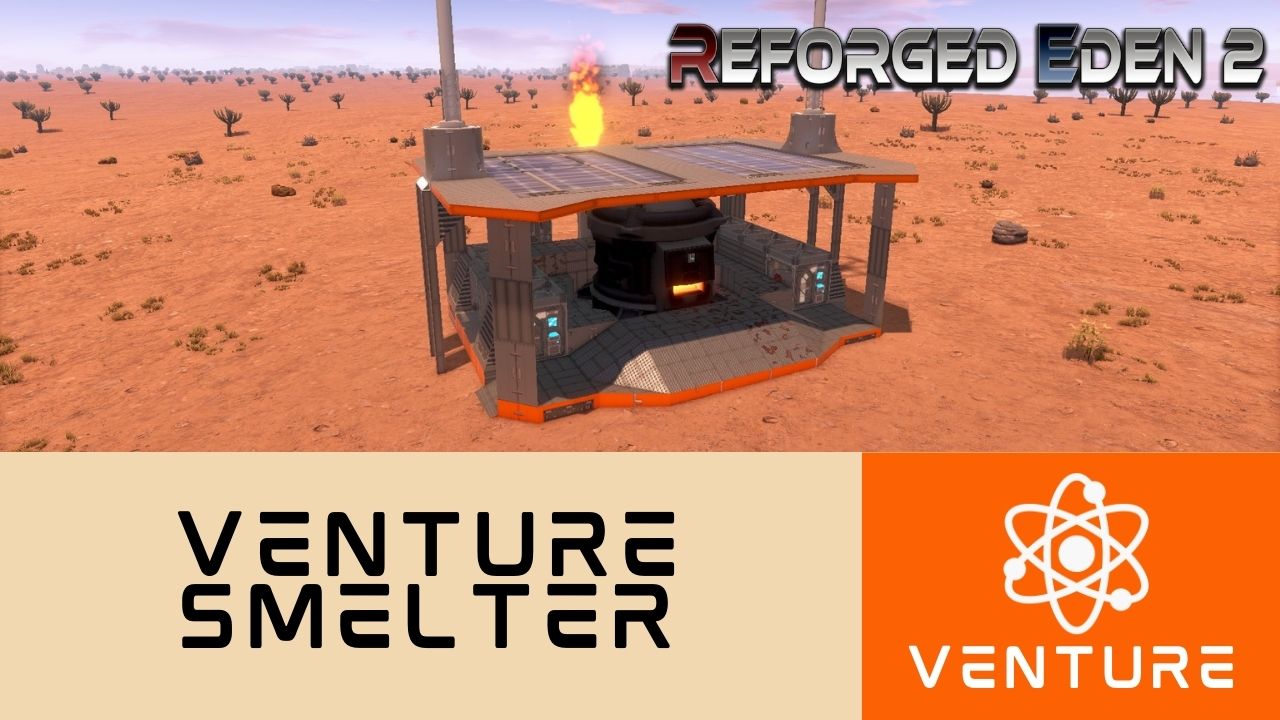 Venture Smelter