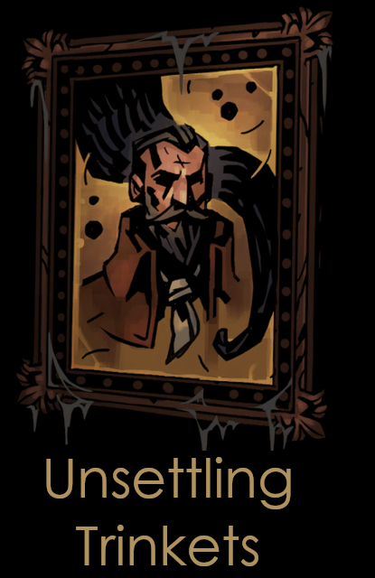 Unsettling Trinkets