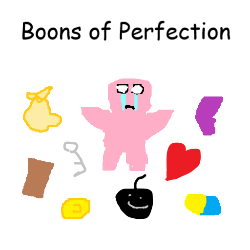 Boons of Perfection