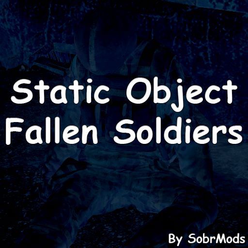 StaticObject Fallen Soldiers by SobrMods