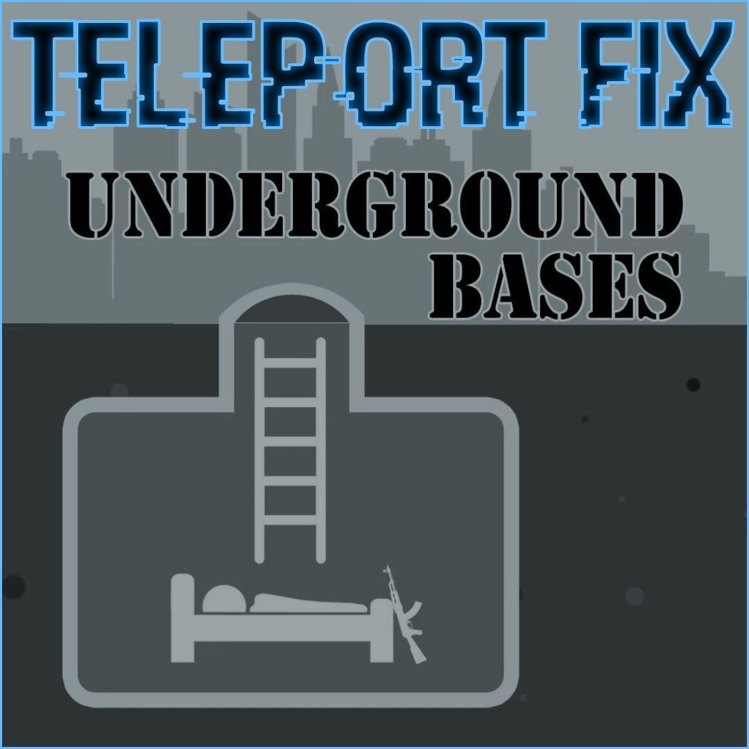 UGBases Teleport Fix