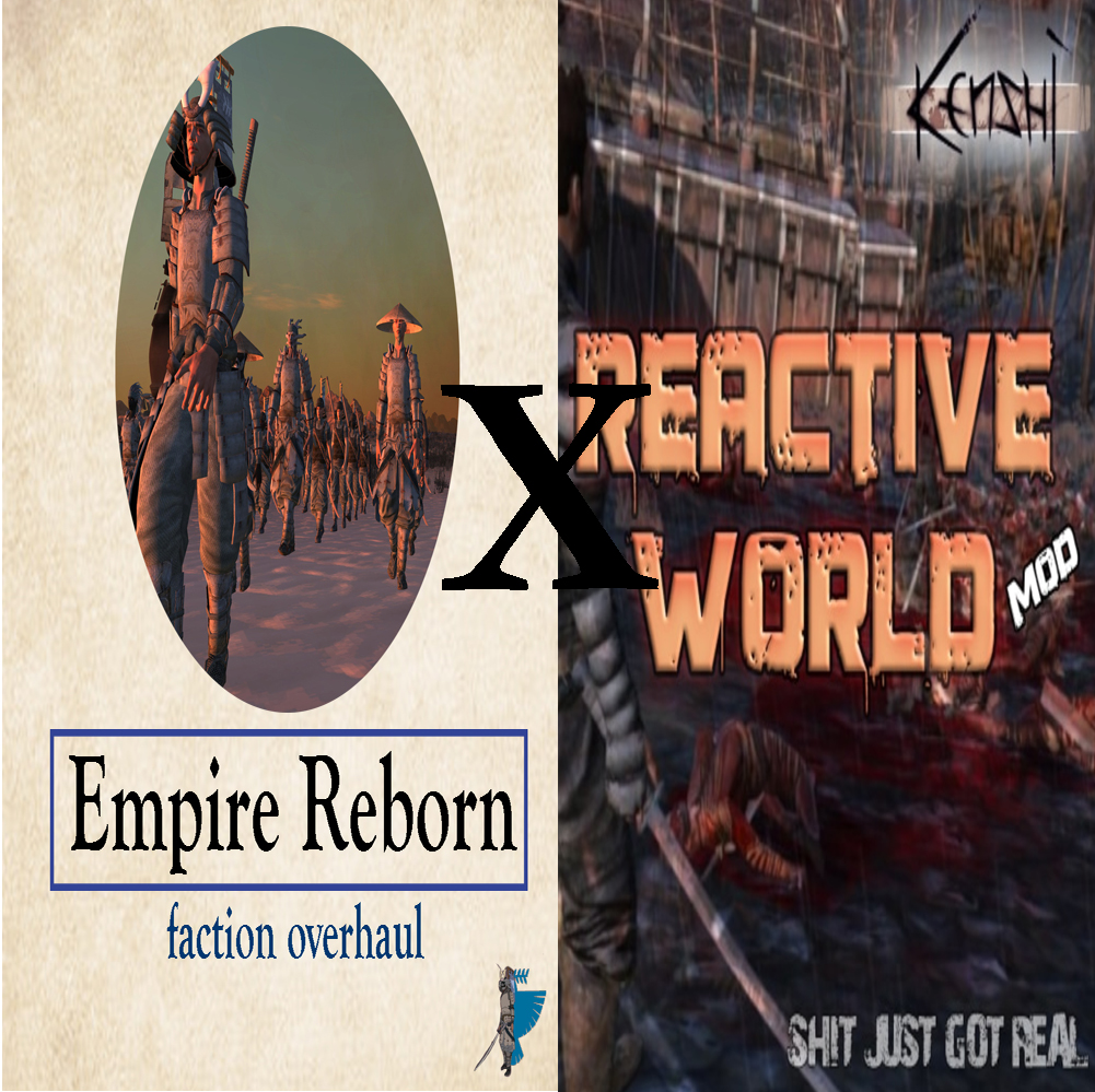Empire Reborn - Reactive World Compatibility Patch