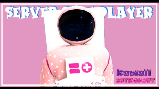 Server - Side Player [Kawaii Astranaut] – Counter-Strike 2 Mod