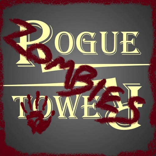 Rogue Tower. Zombies