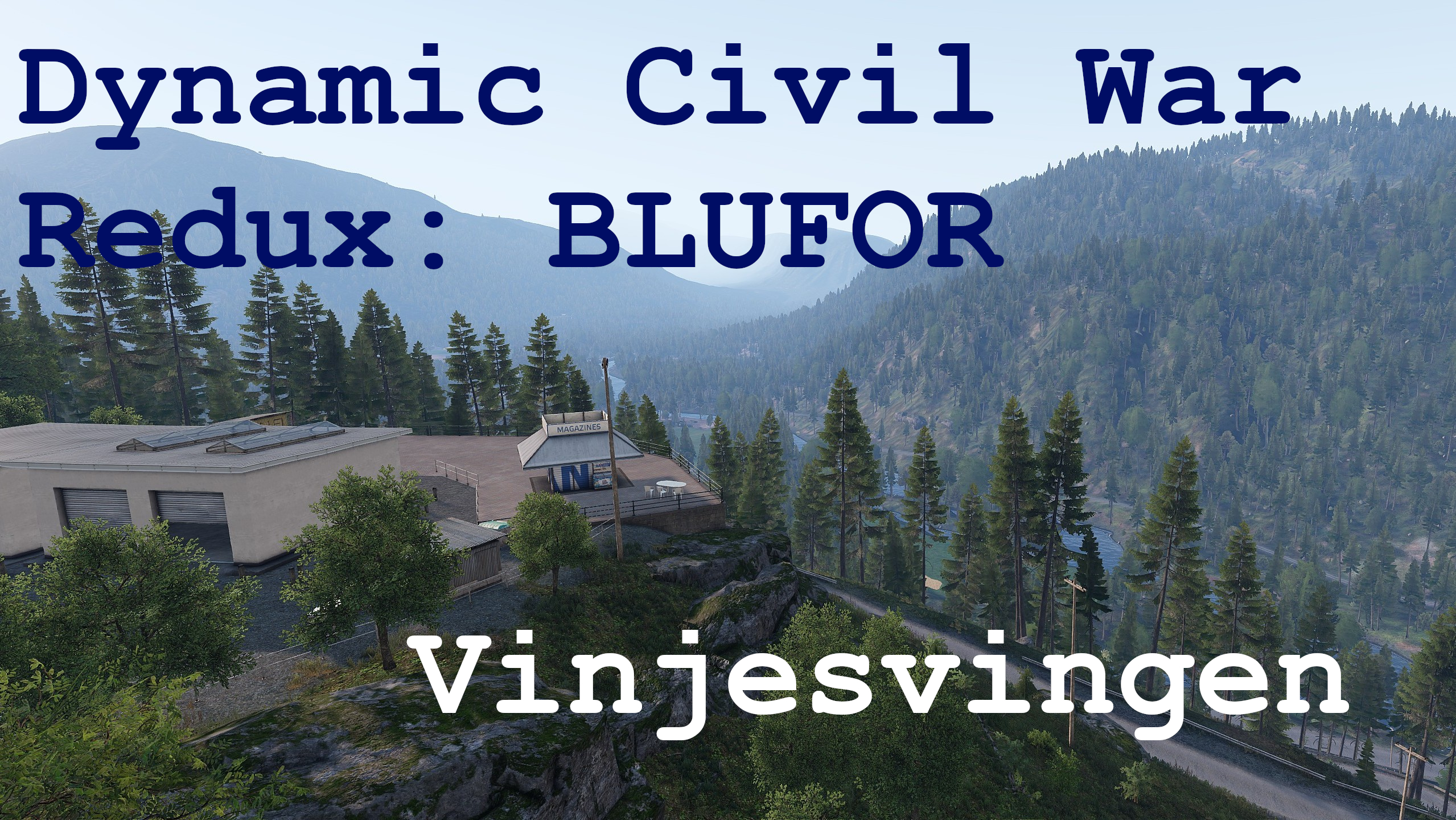 Dynamic Civil War Redux - Vinjesvingen BLUFOR