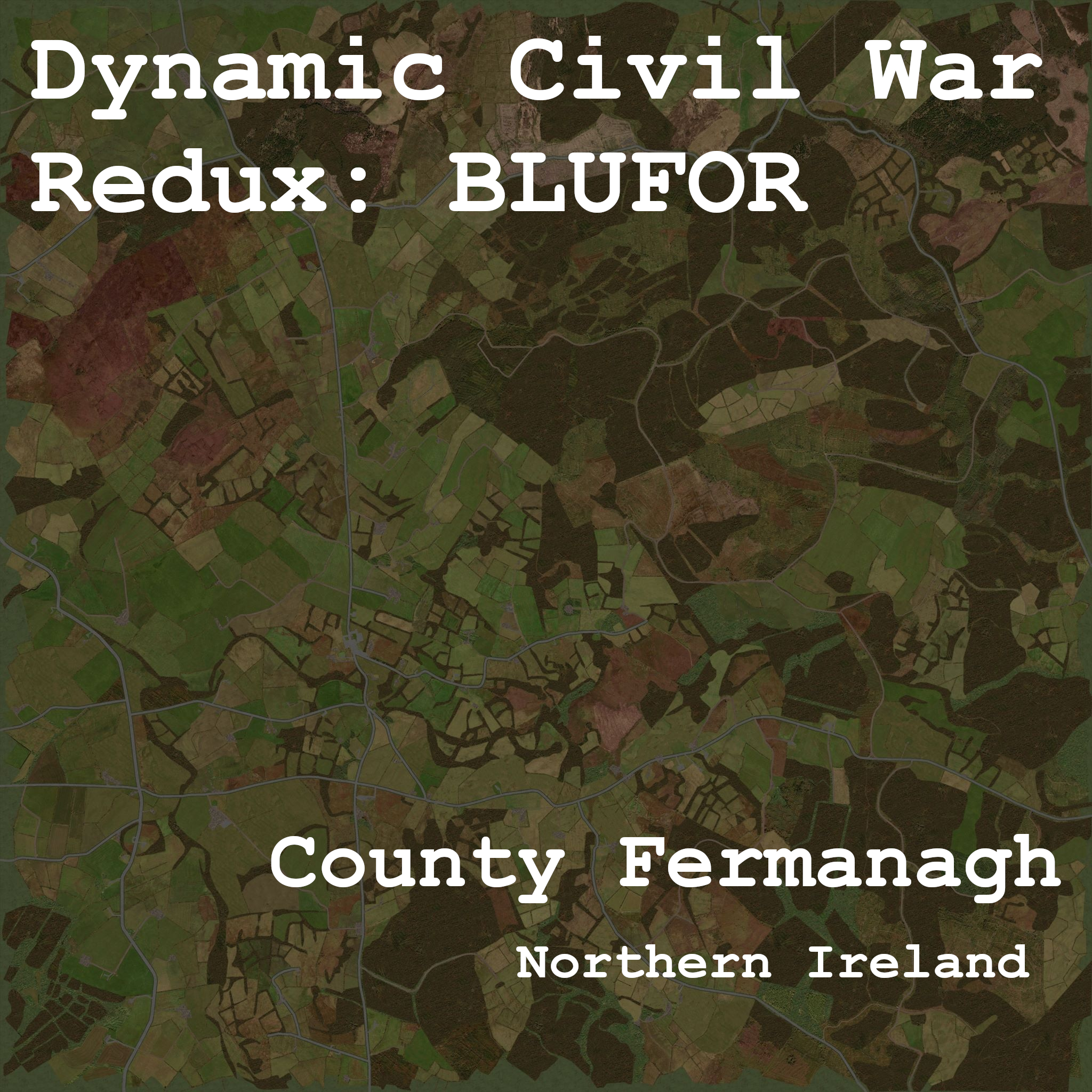 Dynamic Civil War Redux - County Fermanagh, Northern Ireland BLUFOR