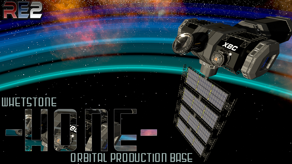 -Whetstone- Hone MkII Orbital Production Base RE2