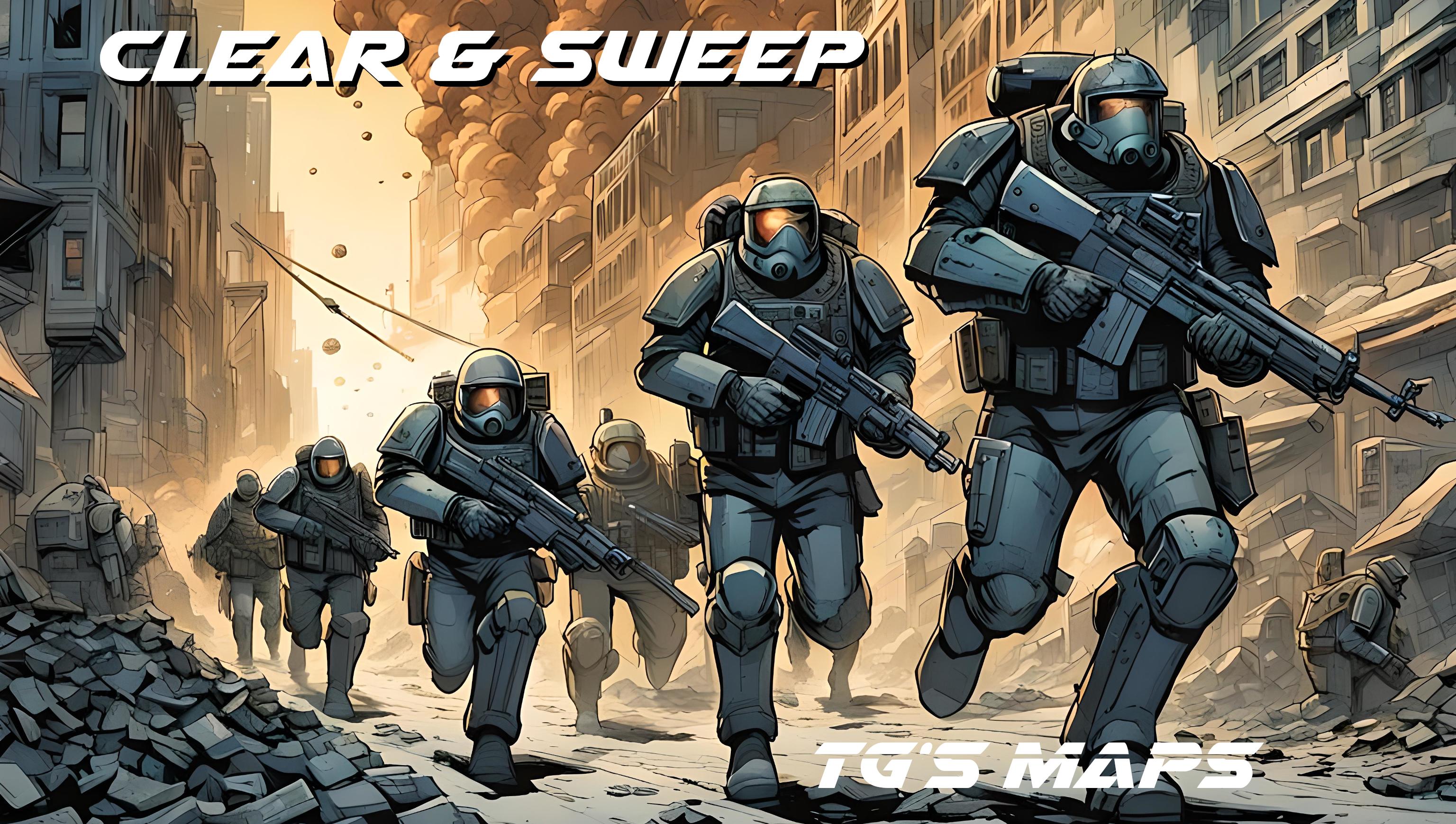 Clear & Sweep