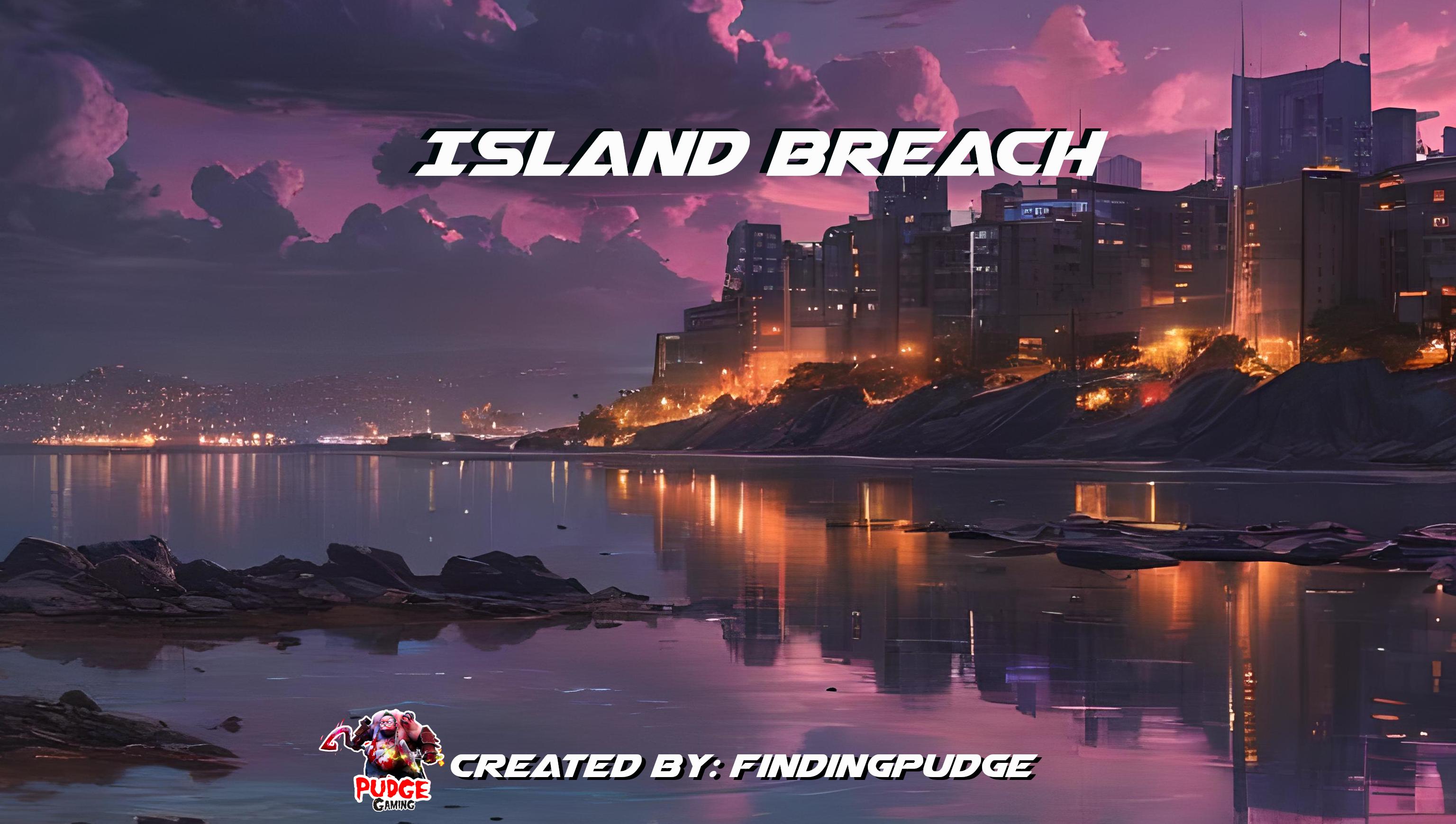 Island Breach