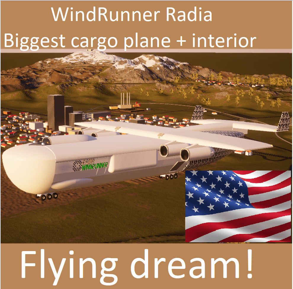 2.0 WindRunner Radia biggest cargo plane dream + interior