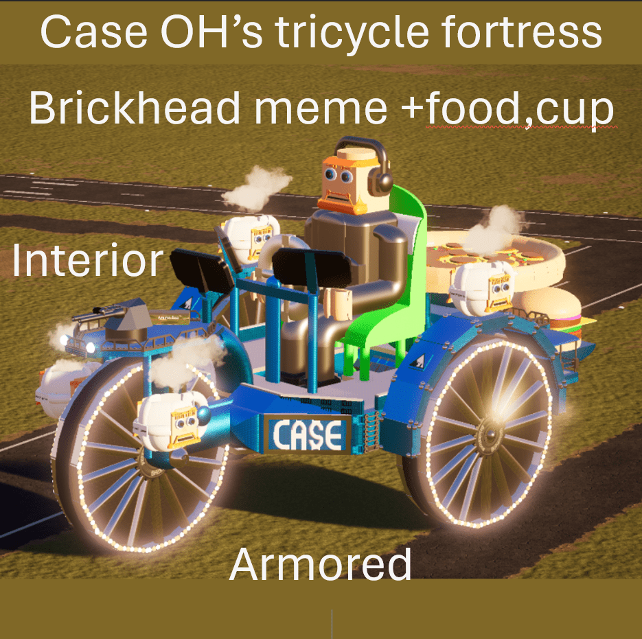 CaseOh´s tricycle fortress brickhead meme + food,cups,interior