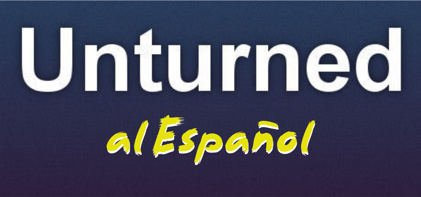 Unturned (Español) – Unturned Mod