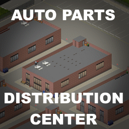 Auto Parts Distribution Center – Project Zomboid Mod