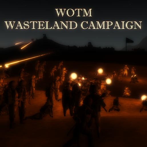 WOTM Wasteland Campaign