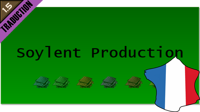 VGP Soylent Production [Fr]