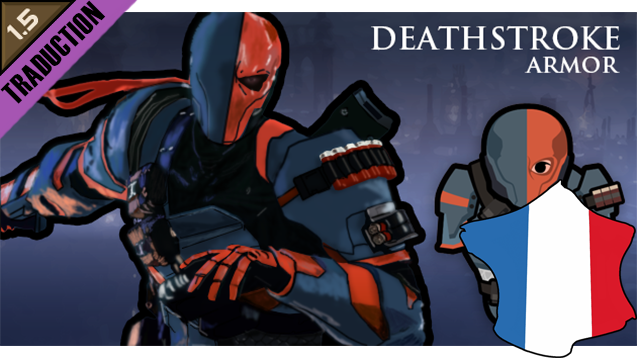 [RH2] Deathstroke Armor [Fr]