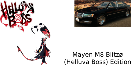 Mayen M8 Blizø's (Helluva Boss) Edition