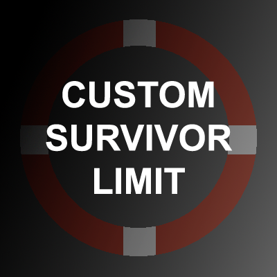 Custom Survivor Limit